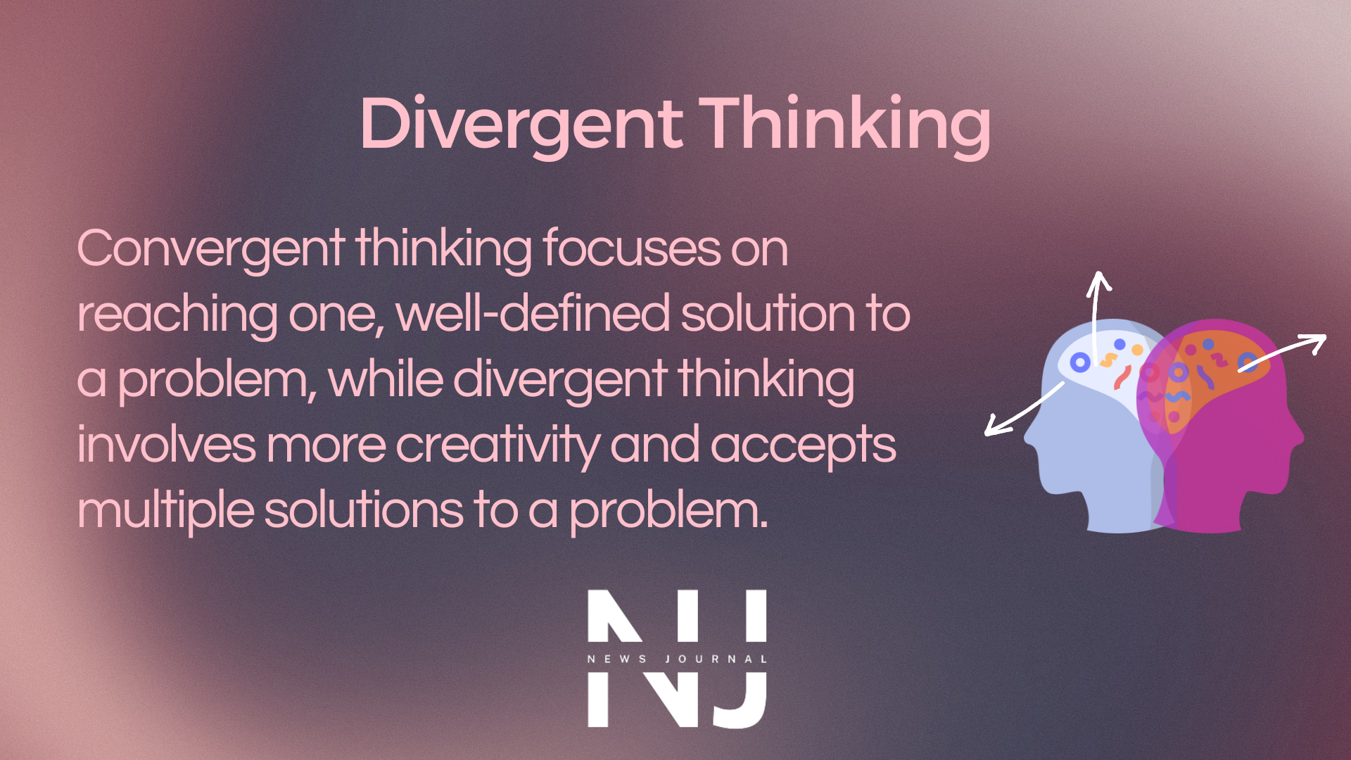 Divergent Thinking - What is it?